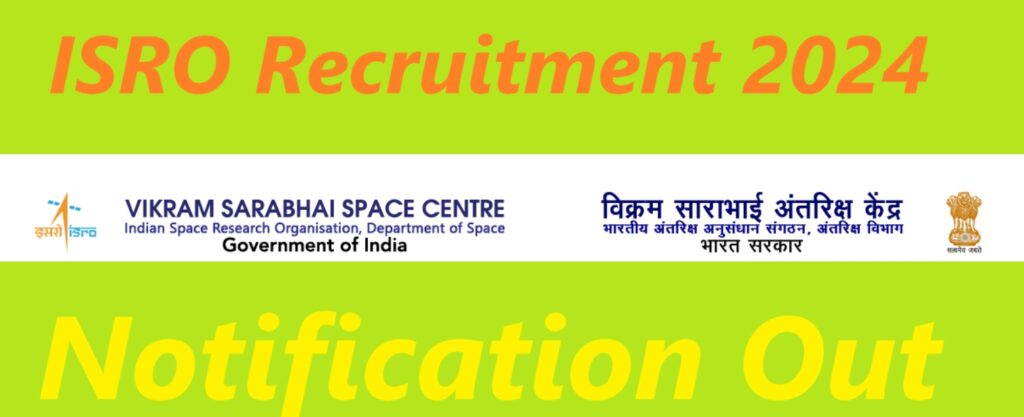 ISRO Recruitment 2024