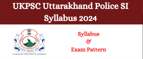 Uttarakhand Police Constable Syllabus And Exam Pattern Download 2024